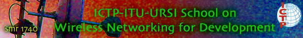 School on Wireless Networking 2006: HOME