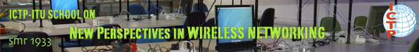 School on Wireless Networking 2007: HOME